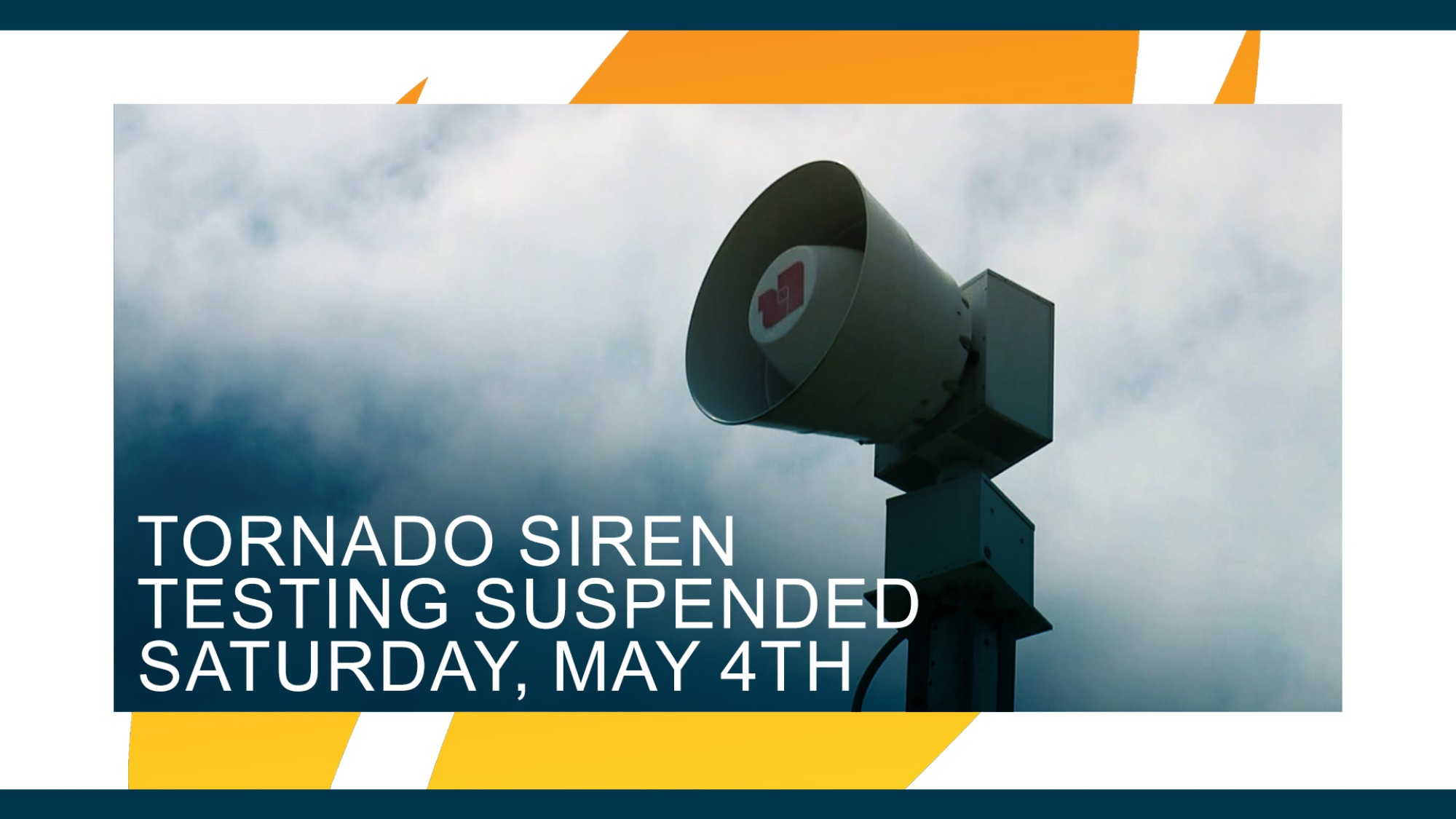 Tornado Siren Testing Suspended Saturday for Communities in ...
